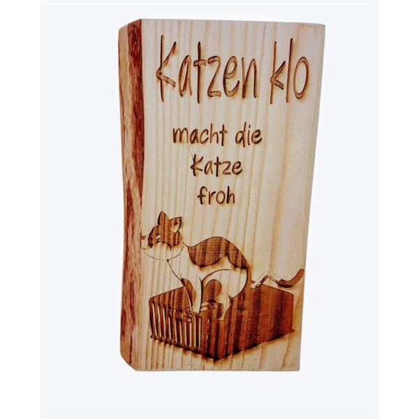 Deko Schild Katze "Katzenklo macht die Katze froh" Holz Lasergravur 19,5x11,5cm